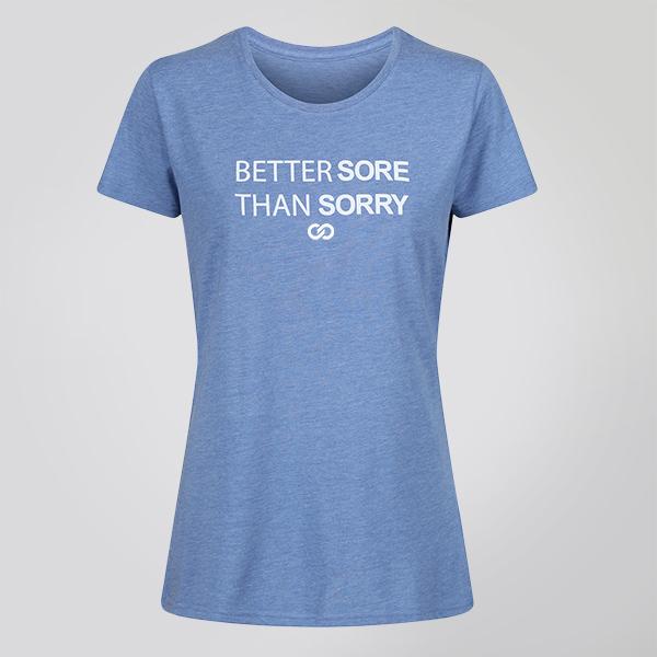 better-sore-than-sorry-tee1-1